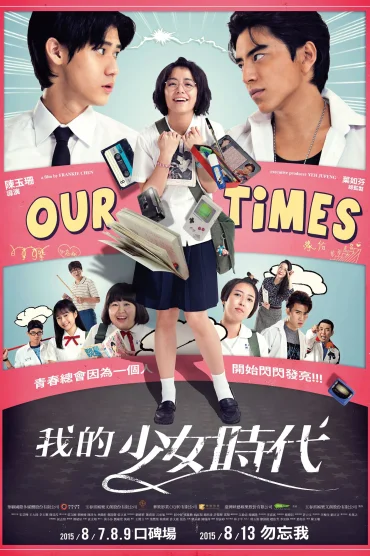 Our Times (2015) izle